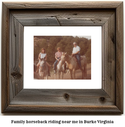 family horseback riding near me in Burke, Virginia